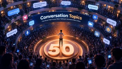 50 Conversation Topics for Talking to Someone New Online