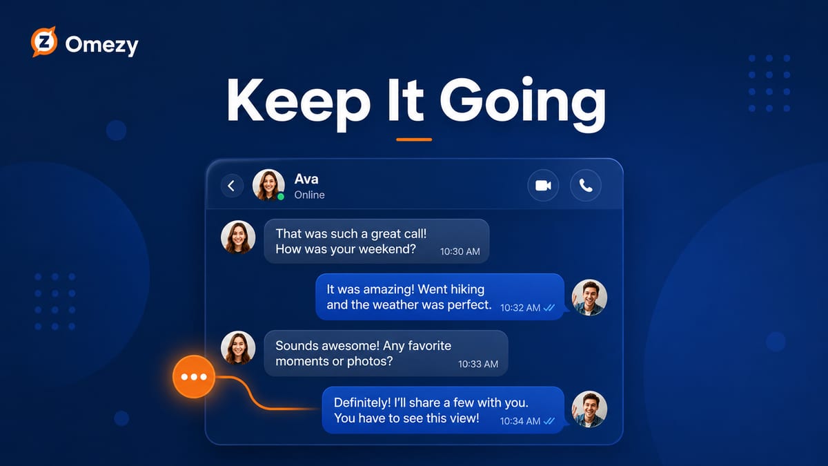 How to Keep a Random Chat Going on Omezy: 10 Tips to Avoid Awkward Silence