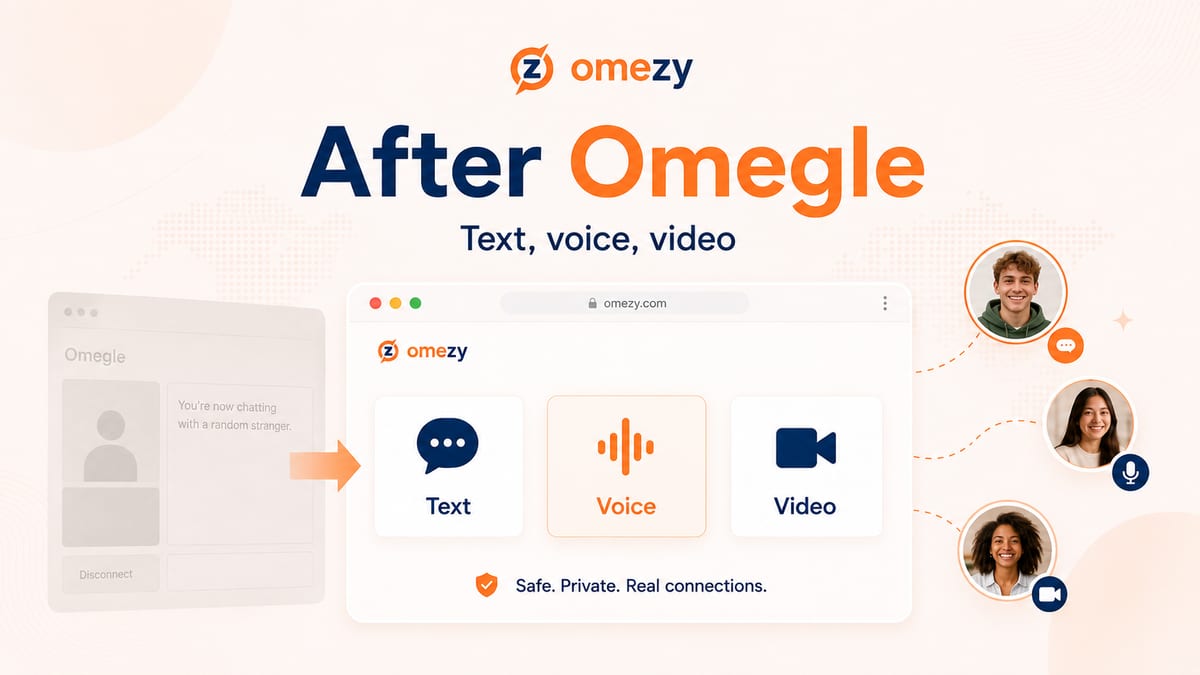What Replaced Omegle? Text, Voice and Video Chat Options Explained